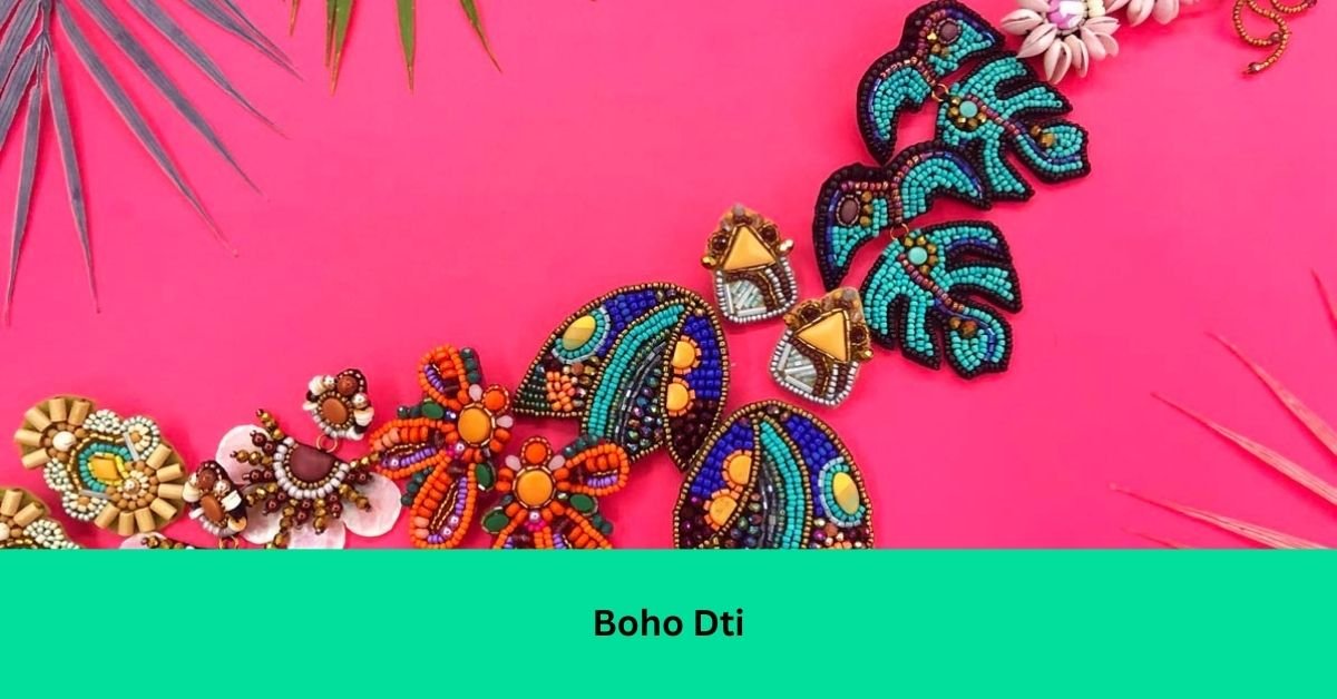 Boho Dti