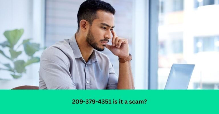 209-379-4351 is it a scam