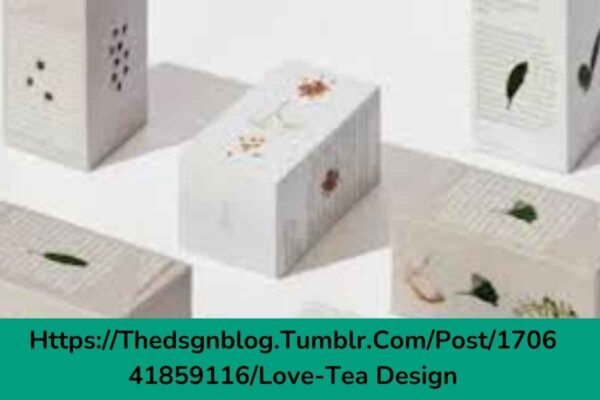 Https://Thedsgnblog.Tumblr.Com/Post/170641859116/Love-Tea Design