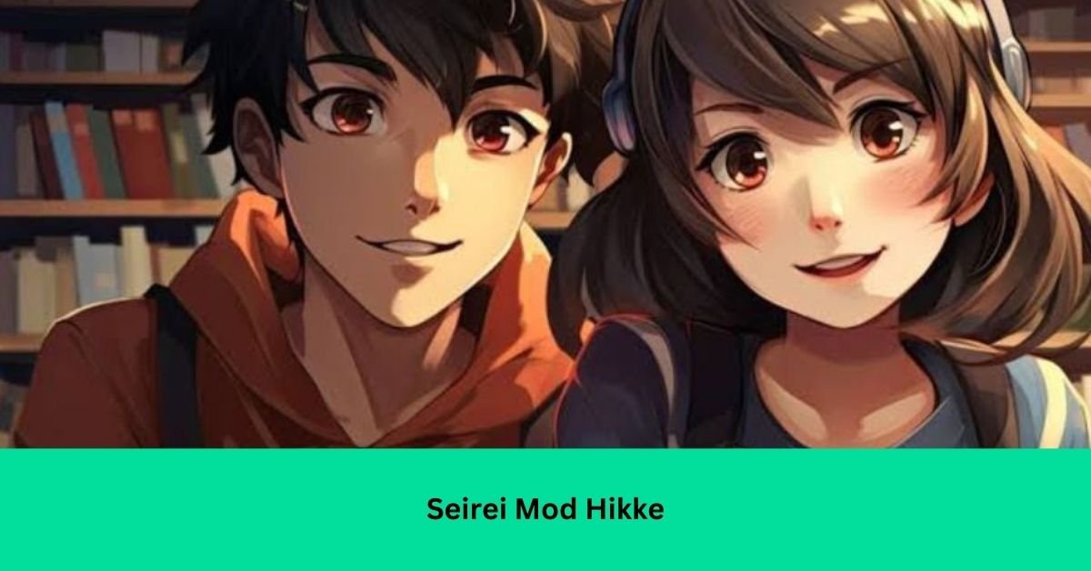 Seirei Mod Hikke